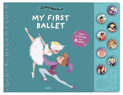 Auzou - First Music Book My First Ballet