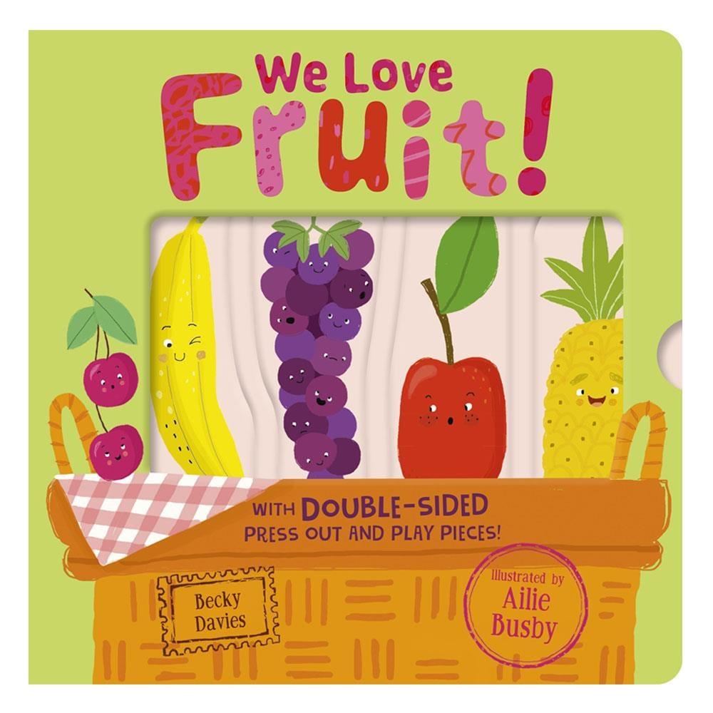 We Love Fruit