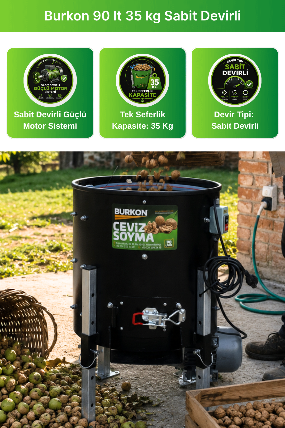 Burkon 90 lt 35 kg Sabit Devirli Ceviz Soyma Makinesi