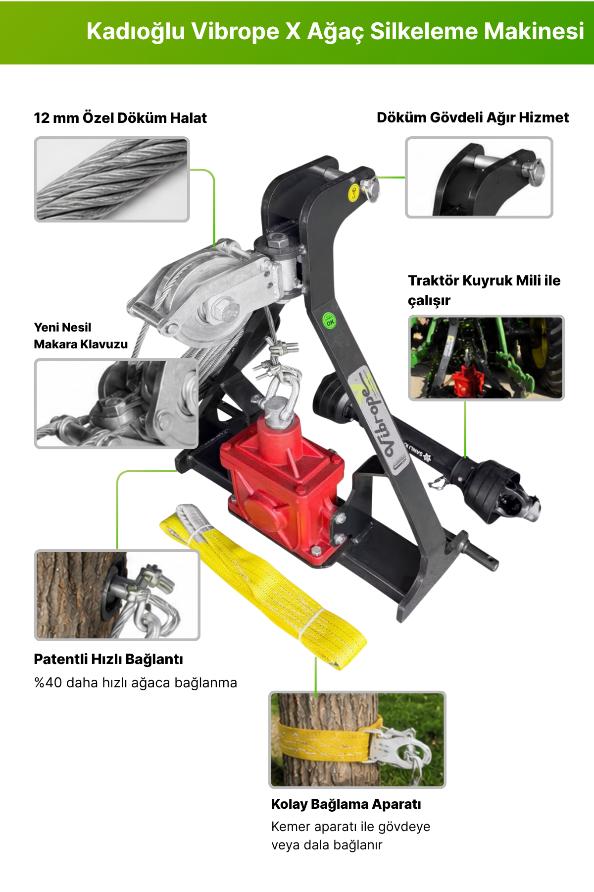 Kadıoğlu Vibrope X Şanzımanlı Pistonlu Halatlı Ağaç Silkeleme Makinesi