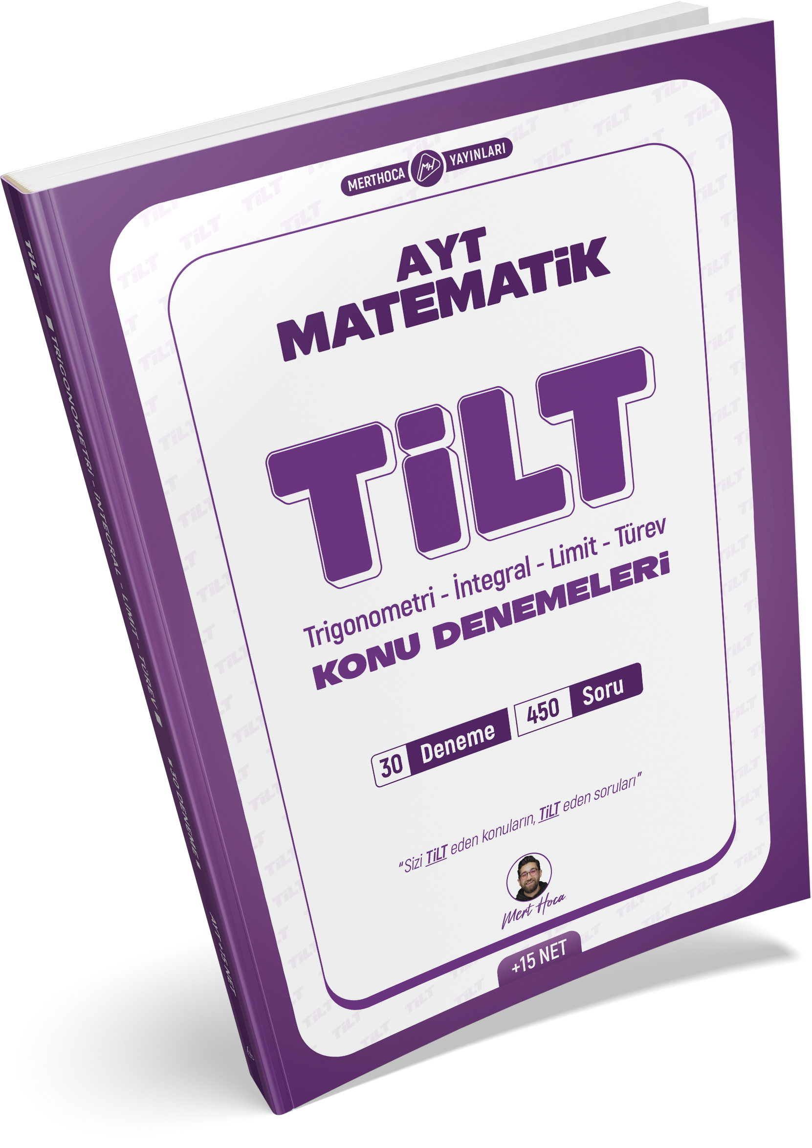  TİLT DENEMELERİ - TRİGONOMETRİ İNTEGRAL LİMİT TÜREV 30'LU DENEME