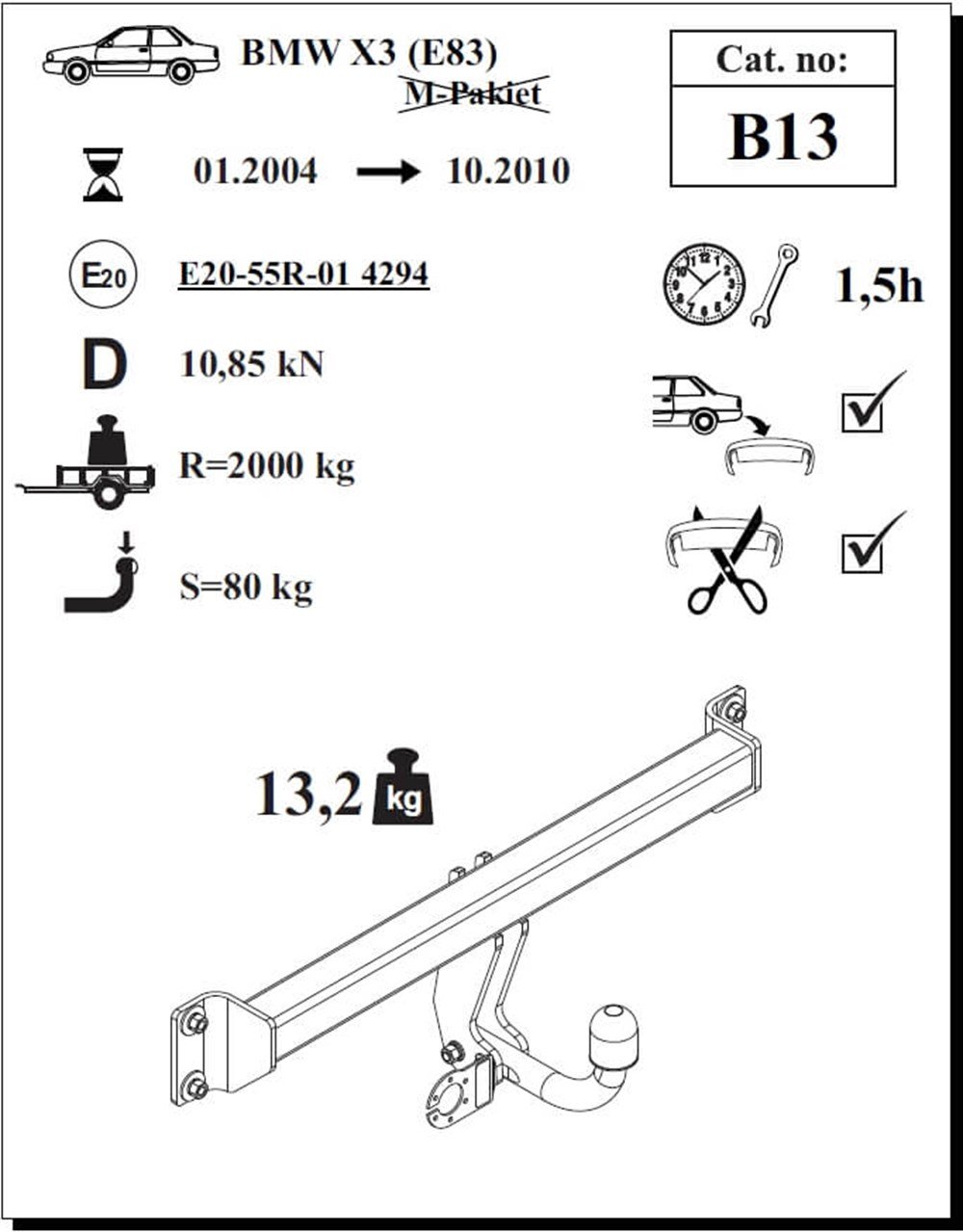 BMW X3 ( E83 )  Çeki Demiri , Kuğu Boynu - Sabit , 2004 - 2010