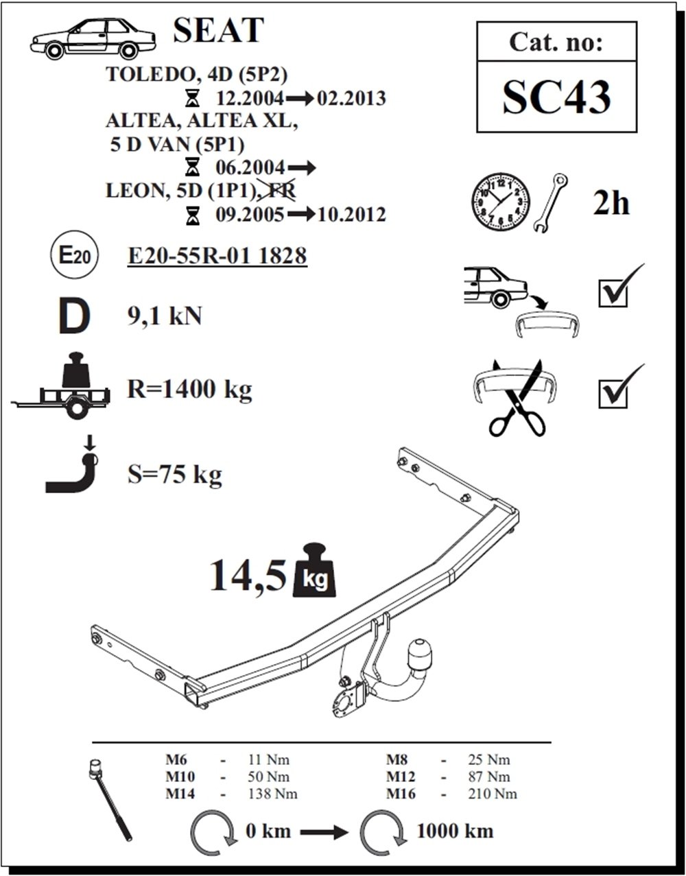 Seat Altea Çeki Demiri , Kuğu Boynu - Sabit , 2004 - Bugüne