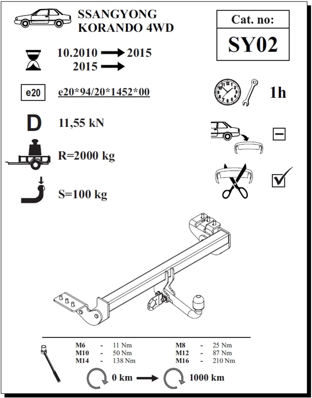 Ssangyong Korando Çeki Demiri , Kuğu Boynu - Sabit , 2010 - Bugüne