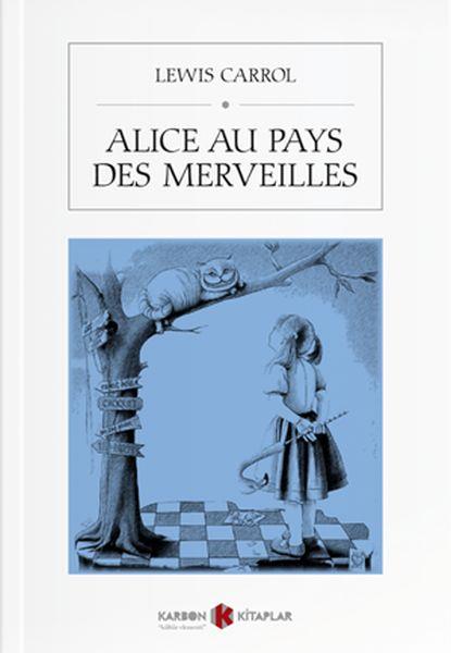 Alice Au Pays Des Merveilles