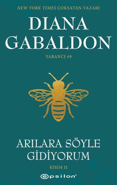 Arılara Söyle Gidiyorum (Kısım 2) Yabancı