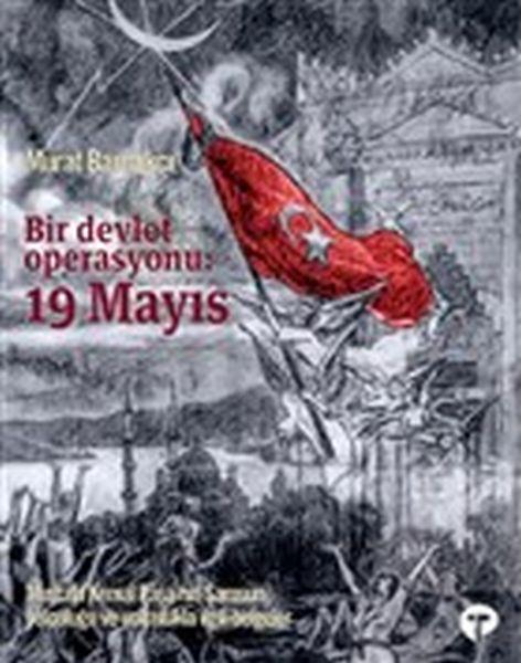 Bir Devlet Operasyonu - 19 Mayıs - Ciltsiz