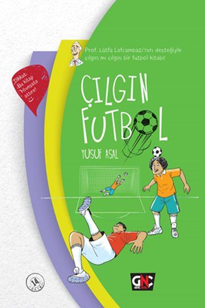 Çılgın Futbol (Ciltli)