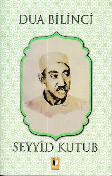 Dua Bilinci - Seyyid Kutub