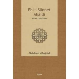 Ehl-i Sünnet Akaidi  Kitabu Usuli’d-Din