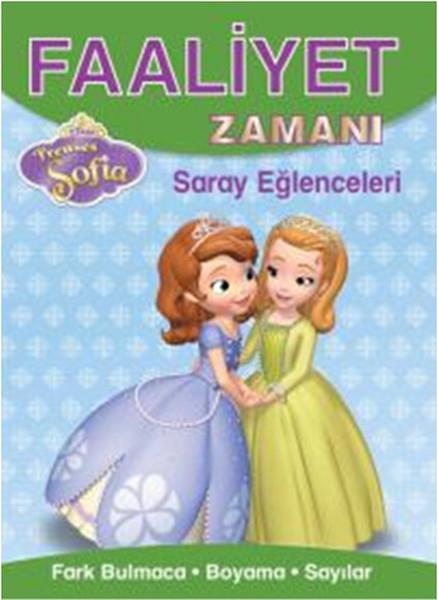 Faaliyet Zamanı Sofia - Saray Eğlenceleri