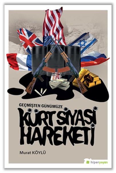 Geçmişten Günümüze Kürt Siyasi Hareketi
