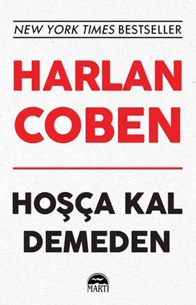 Hoşça Kal Demeden