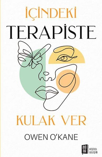 İçindeki Terapiste Kulak Ver