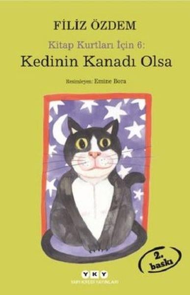 Kedinin Kanadı Olsa - Kitap Kurtları İçin 6