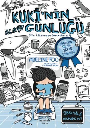 Kukinin Acayip Günlüğü 1 - Size Okumayın Demedim mi!