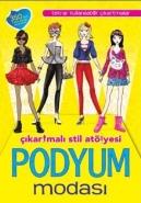 Podyum Modası Çıkartmalı Stil Atölyesi