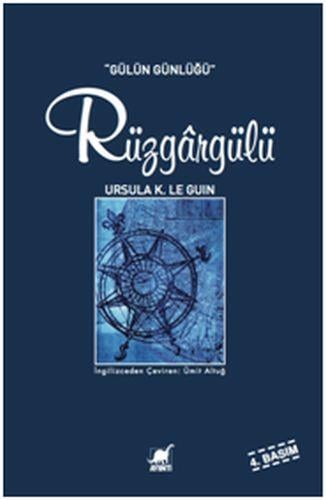 Rüzgargülü (Gülün Günlüğü)