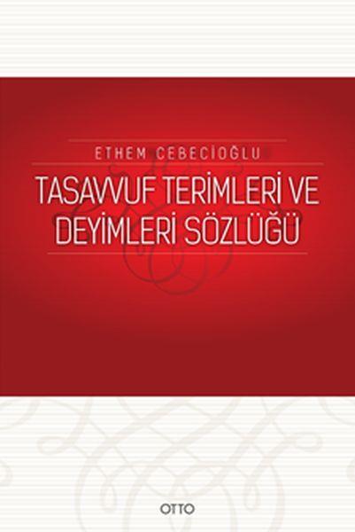 Tasavvuf Terimleri ve Deyimleri Sözlüğü