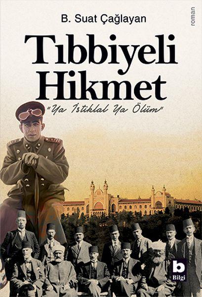 Tıbbiyeli Hikmet - 