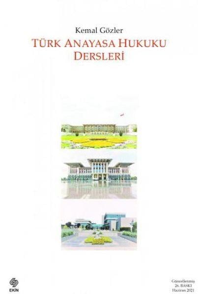 Türk Anayasa Hukuku Dersleri