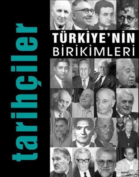 Türkiye'nin Birikimleri / Tarihçiler