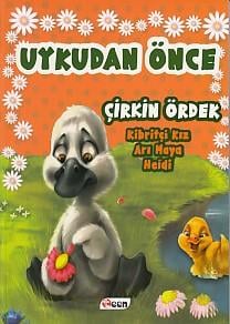 Uykudan Önce - Çirkin Ördek