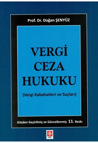 Vergi Ceza Hukuku (Vergi Kabahatleri ve Suçları)