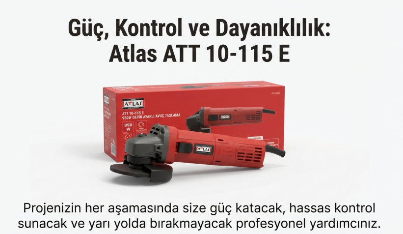 Attlas ATT 10-115E Avuç Taşlama Makinesi Devir Ayarlı 950W 115MMAvuç Taşlamalar