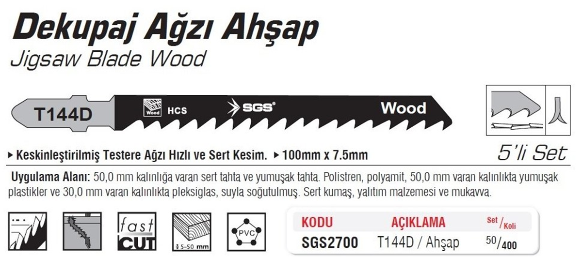 SGS Dekupaj Ağzı Ahşap T144D 5 Li Paket SGS2700Dekupaj Testere Bıçakları