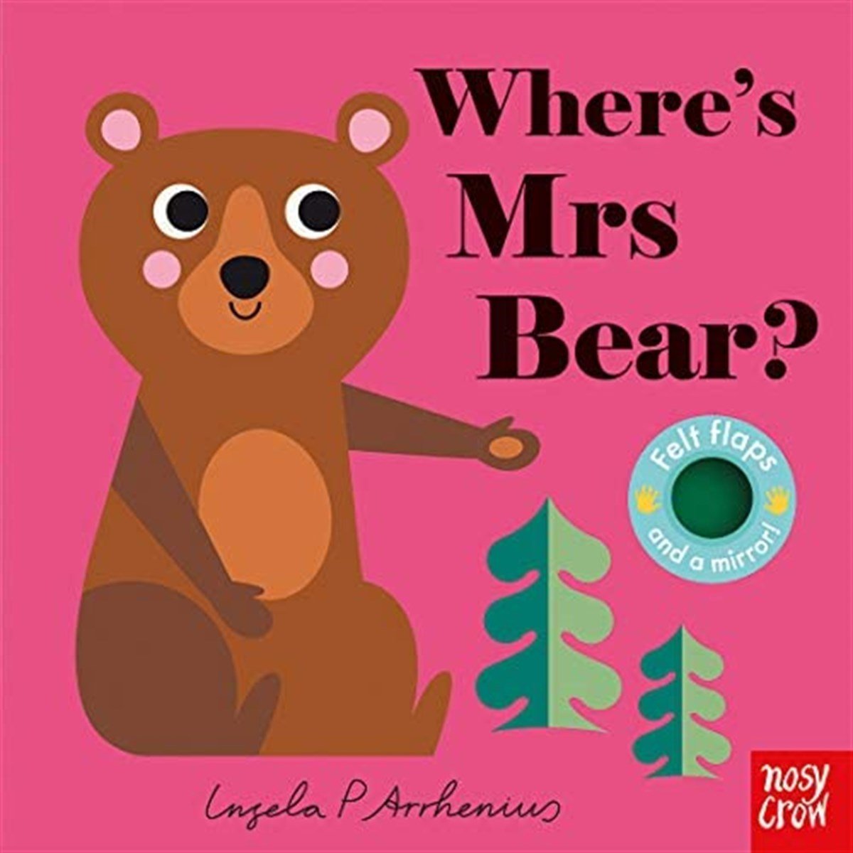 Nosy Crow-Felt Flaps Bear
