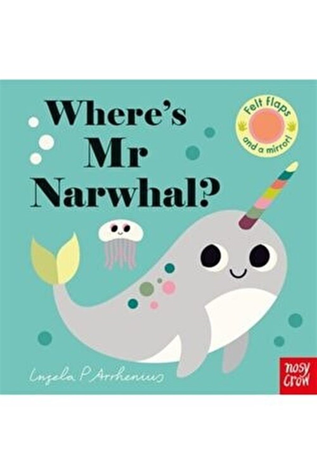 Nosy Crow-Felt Flaps Narwhal