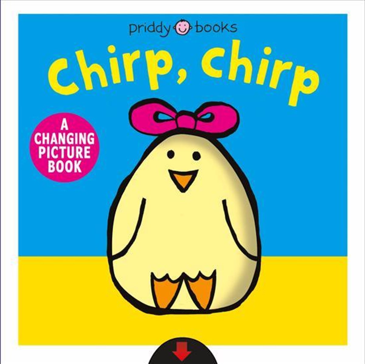 Priddy Books-Chirp, Chirp