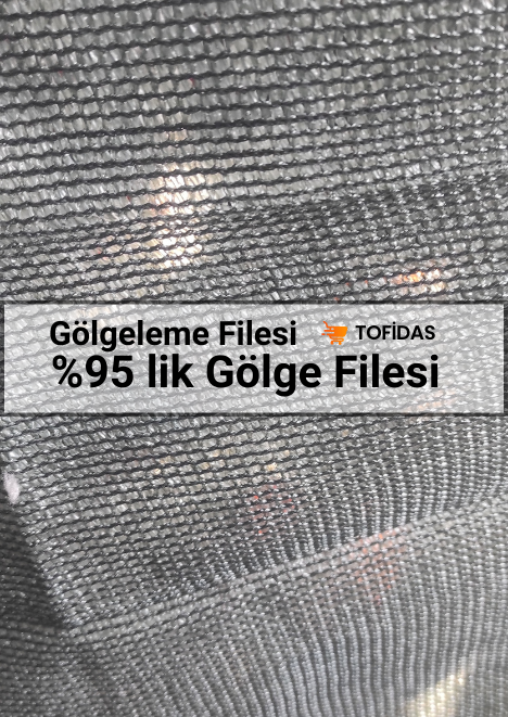 %95 Gölgelik Filesi