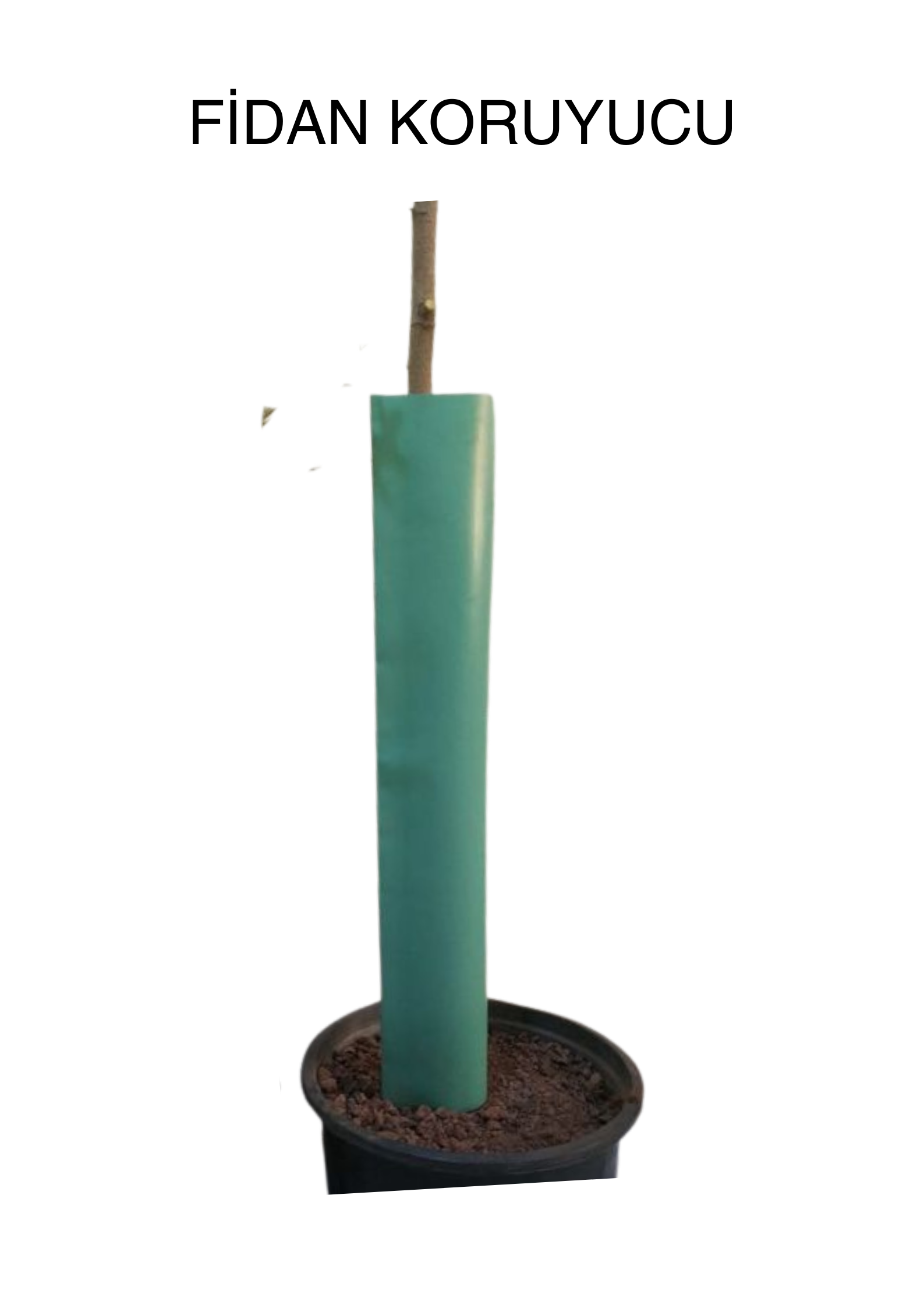 Fidan Koruyucu 