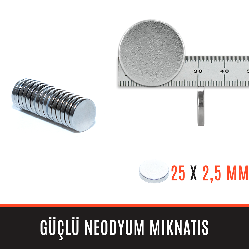 25mm X 2,5mm - Yuvarlak Güçlü Neodyum Mıknatıs