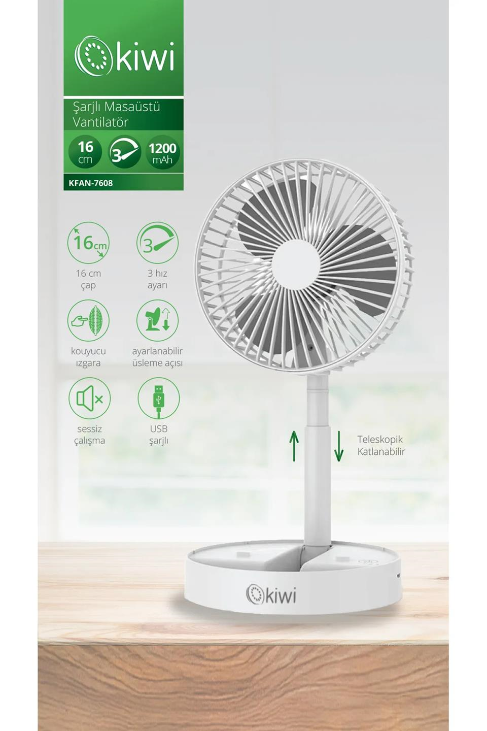 VANTİLATÖRLERMUHTELİF006.02.0043KİWİ ŞARJLI MASAÜSTÜ VANTİLATÖR KFAN-7608KİWİ ŞARJLI MASAÜSTÜ VANTİLATÖR KFAN-7608