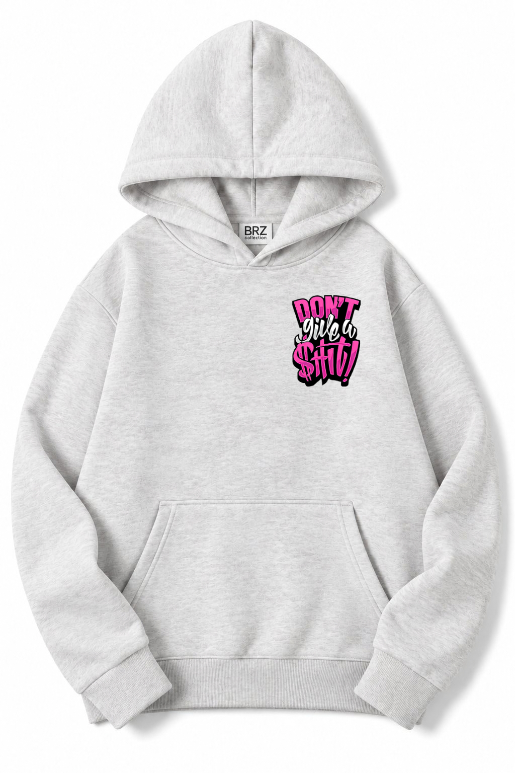 BRZ Collection Unisex Oversize (AÇIK GRİ) Don't Give A Shit Hoodie (AÇIK GRİ)