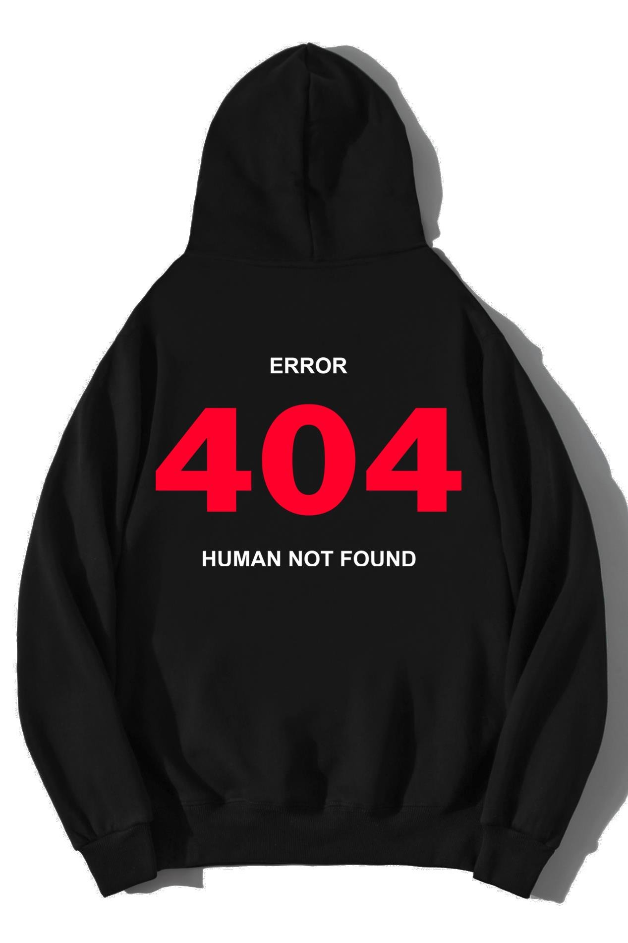 BRZ Collection Unisex Oversize Error 404 Human Not Found Hoodie