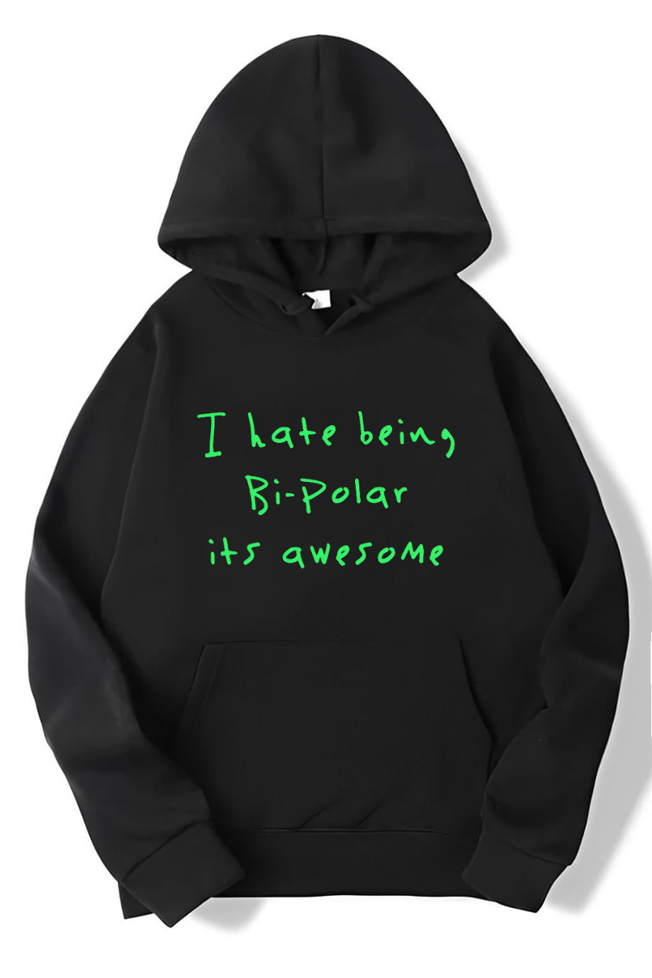 BRZ Collection Unisex Oversize I hate being Bi-Polar its awesome - Kanye Hoodie Siyah