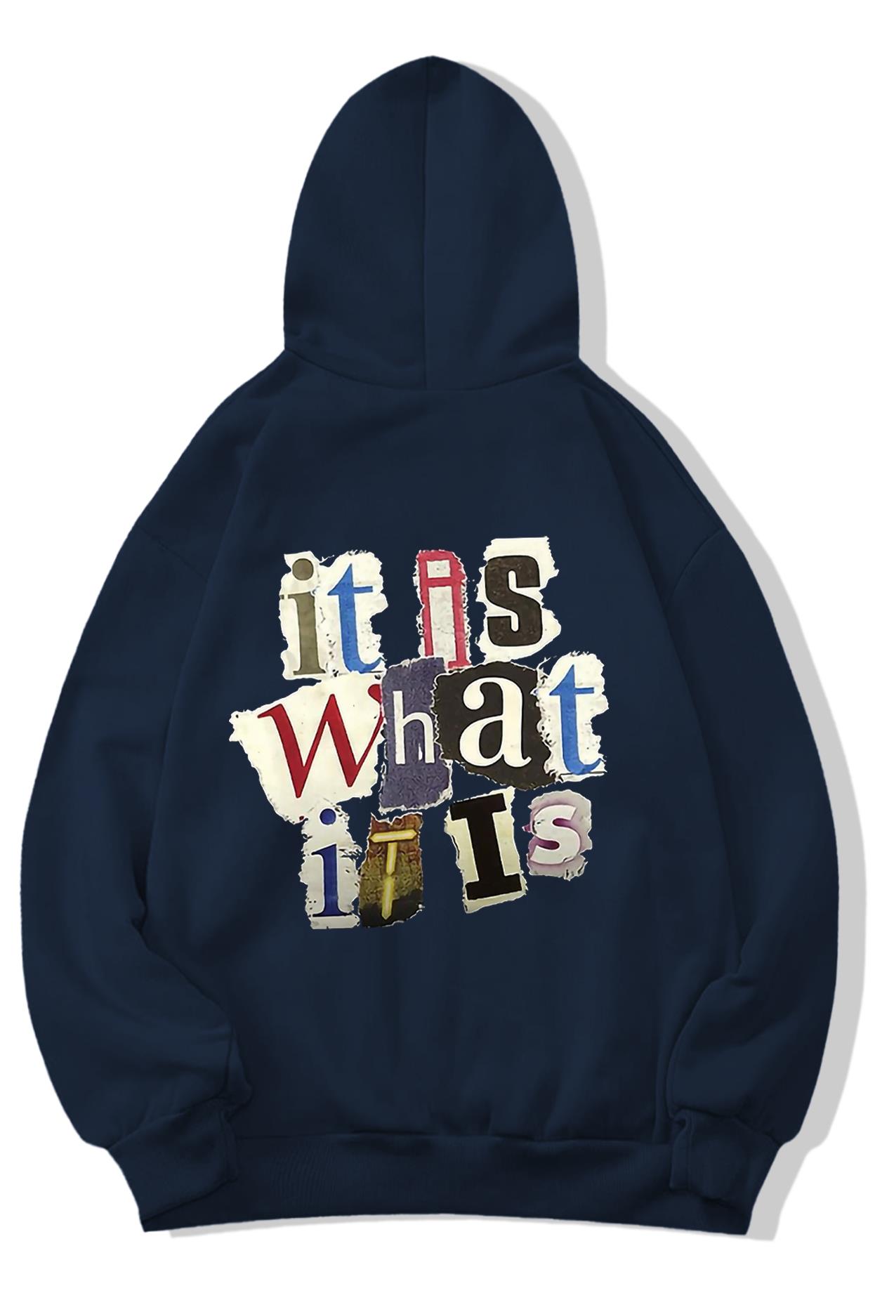 BRZ Collection Unisex Oversize It Is What It Is Hoodie
