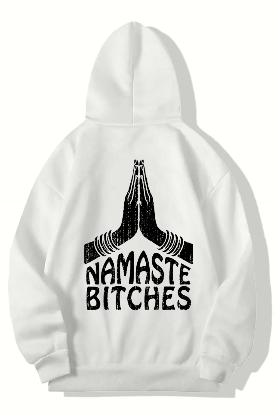BRZ Collection Unisex Oversize Namaste Bitches Hoodie (BEYAZ)