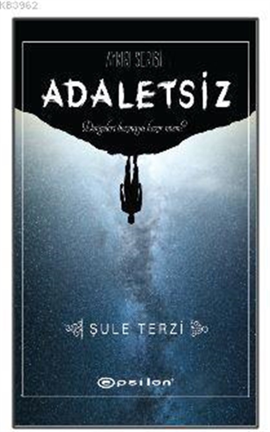 Adaletsiz - Aykırı Serisi 2