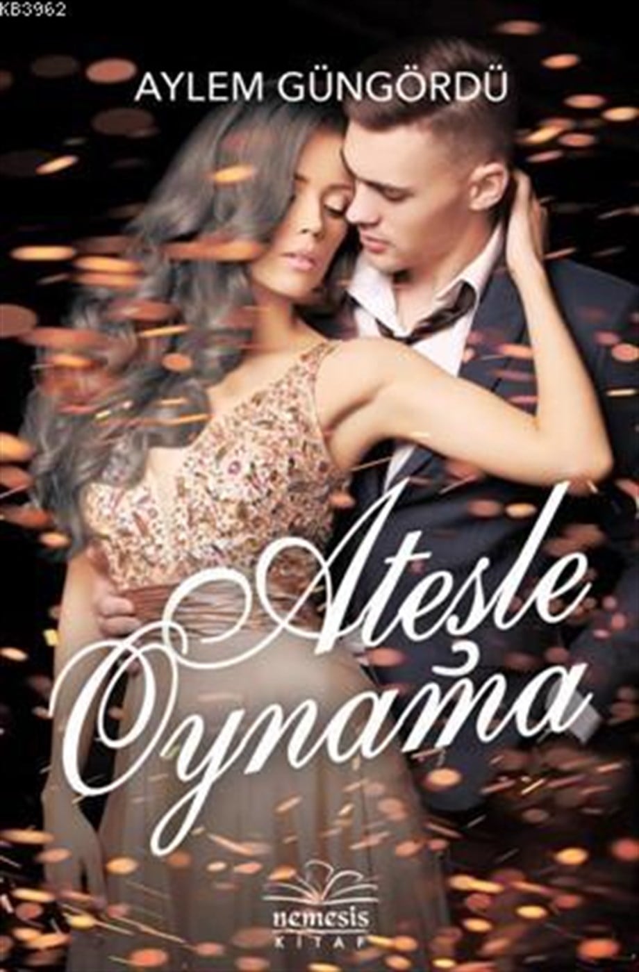 Ateşle Oynama