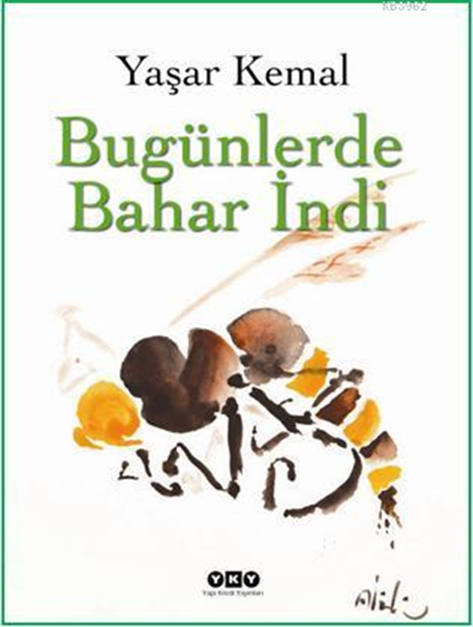 Bugünlerde Bahar İndi; (Ciltli)