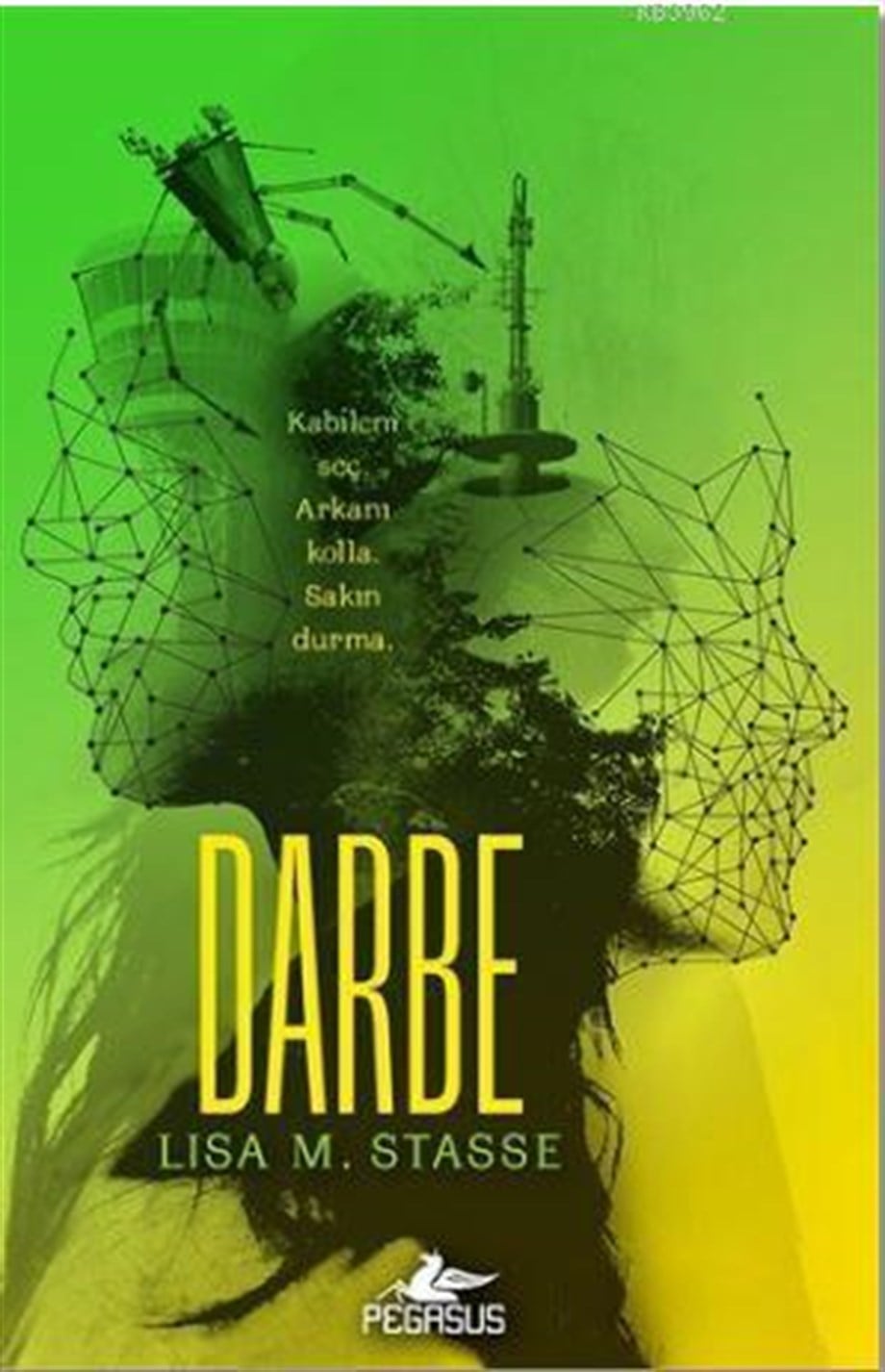 Darbe; Sürgün 3. Kitap