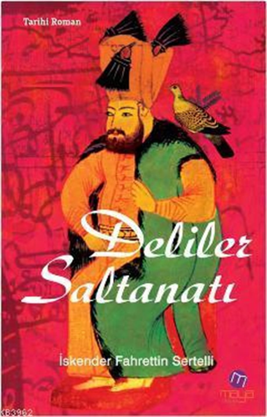 Deliler Saltanatı