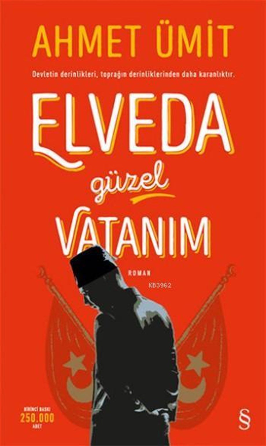 Elveda Güzel Vatanım - (Kırmızı Kapak)