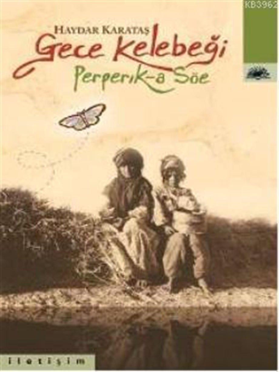 Gece Kelebeği; Peperik-a Söe