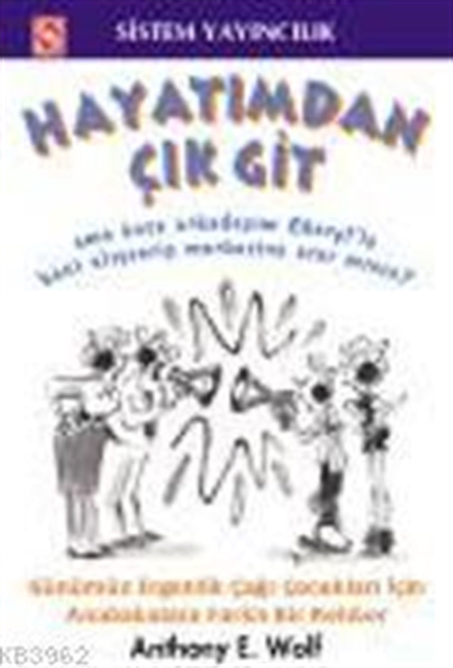 Hayatımdan Çık Git